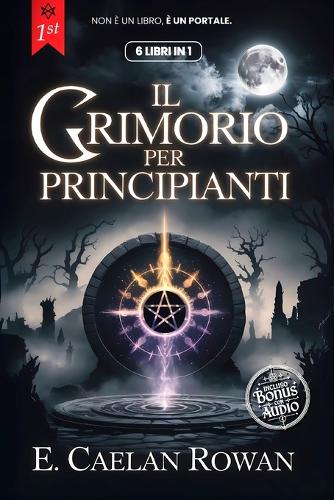 Il Grimorio Per Principianti