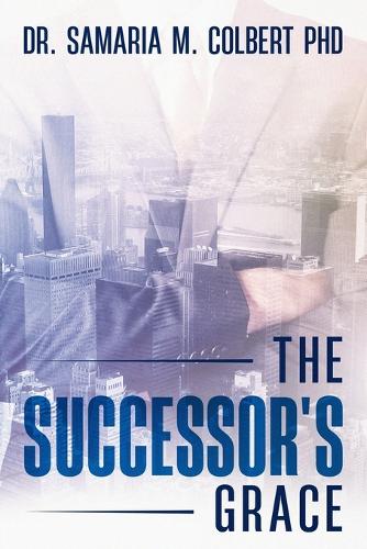 The Successor's Grace