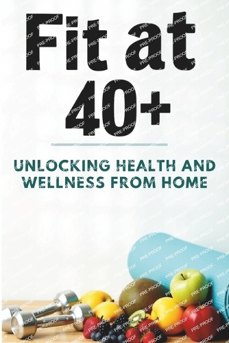 Fit at 40+