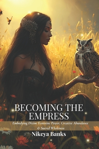 Becoming the Empress