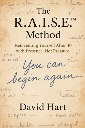 The R.A.I.S.E.(TM) Method