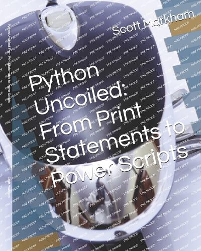 Python Uncoiled
