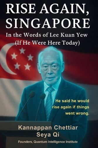 Rise Again, Singapore