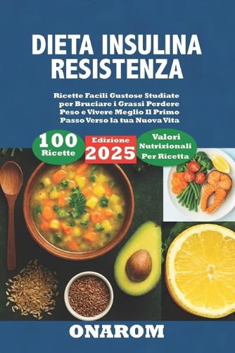 Dieta Insulina Resistenza