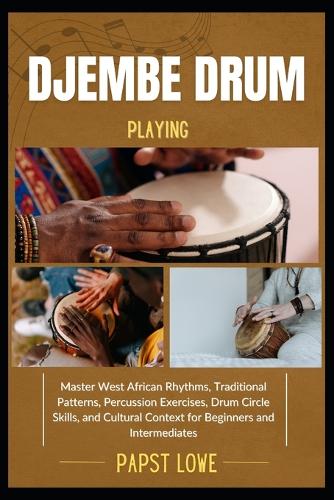 Djembe Drum Playing