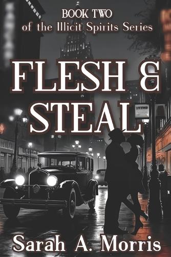 Flesh & Steal