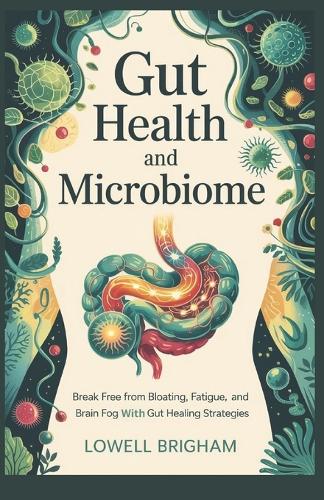Gut Health And Microbiome