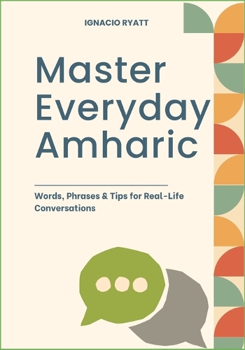 Master Everyday Amharic