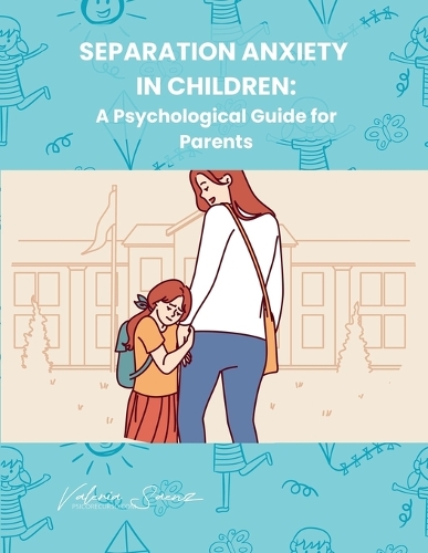 Separation Anxiety in Children