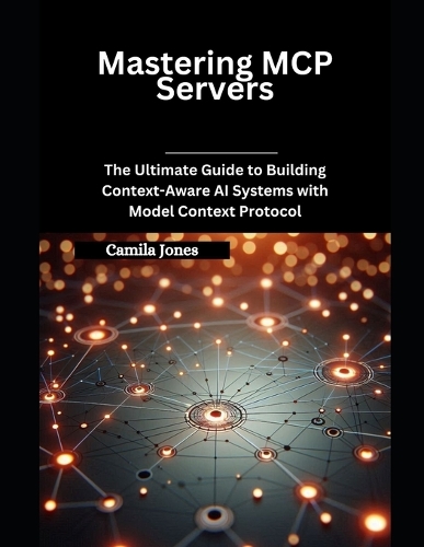 Mastering MCP Servers