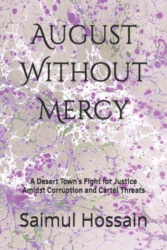 August Without Mercy