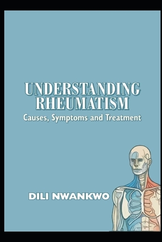 Understanding Rheumatism