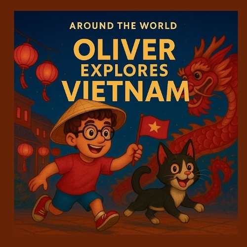 Oliver explores Vietnam