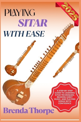 Playing Sitar with Ease