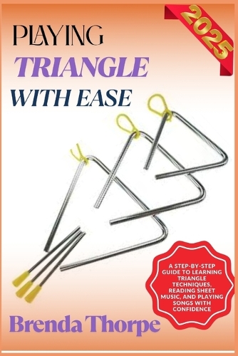 Playing Triangle with Ease