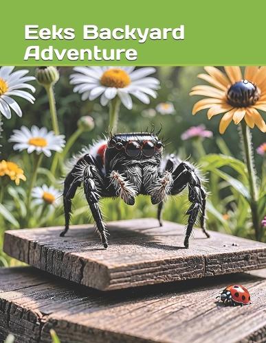 Eeks Backyard Adventure