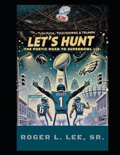 Tush Push, Touchdowns & Triumph