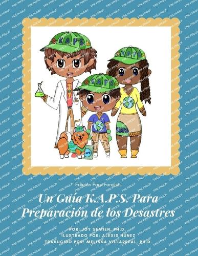 Un Guía K.A.P.S. Para Preparación de los Desastres