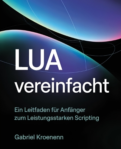 Lua Vereinfacht