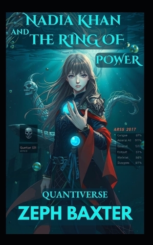 Nadia Khan and the Ring of Power