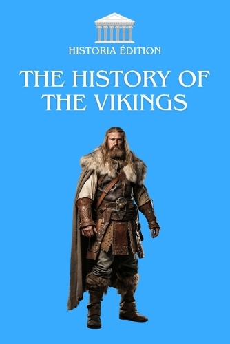 The History of the Vikings