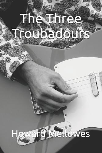 The Three Troubadours
