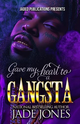 Gave My Heart to a Gangsta