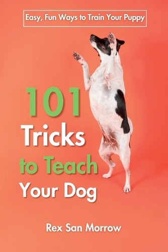 101 Tricks for Training Your Dog