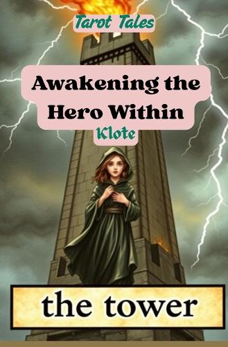 Awakening the Hero Within