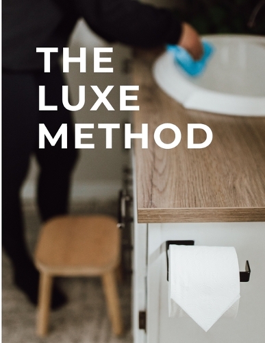 The Luxe Method
