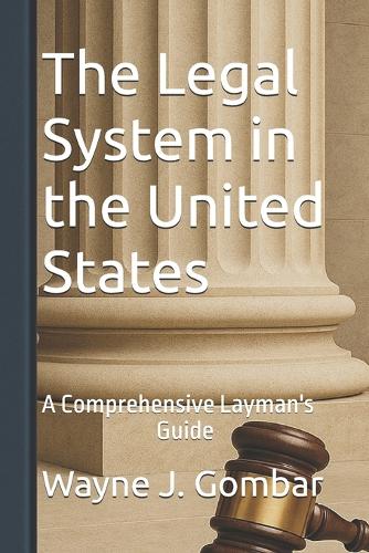 The Legal System in the United States