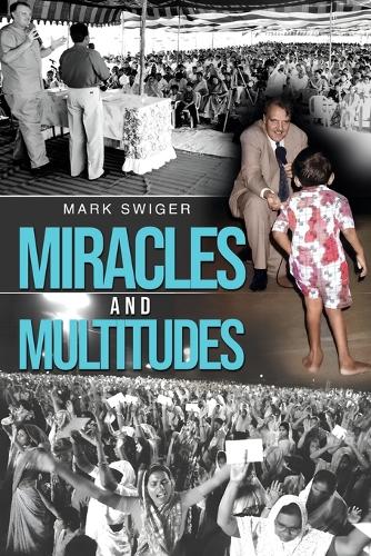 Miracles and Multitudes
