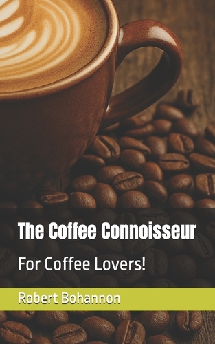 The Coffee Connoisseur