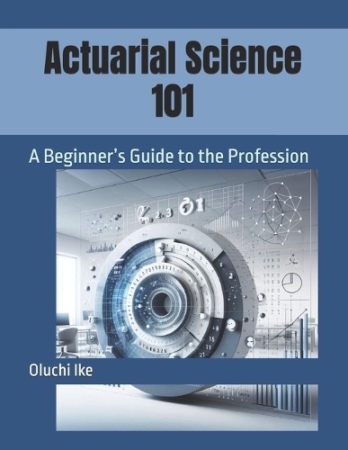 Actuarial Science 101