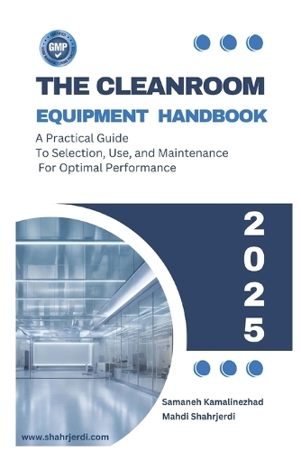 The Cleanroom Equipment Handbook