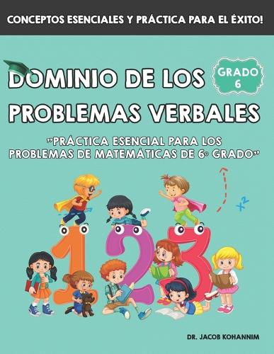 Dominio de los problemas Verbales de 6° Grado