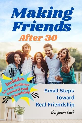 Making Friends After 30