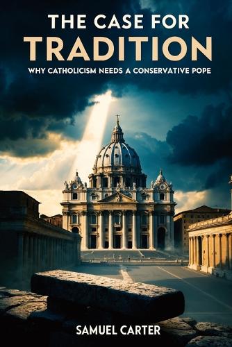 The Case for Tradition