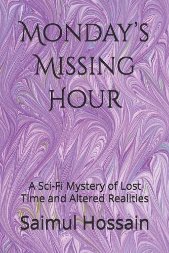 Monday's Missing Hour