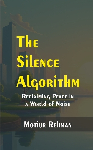 The Silence Algorithm