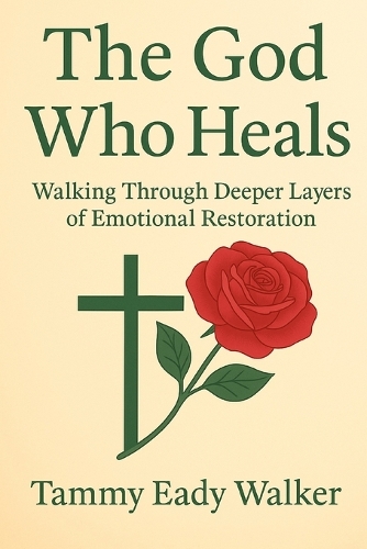 The God Who Heals
