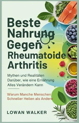 Beste Nahrung Gegen Rheumatoide Arthritis