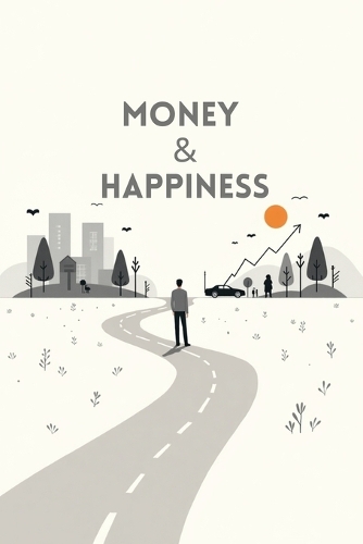 Money & Happiness