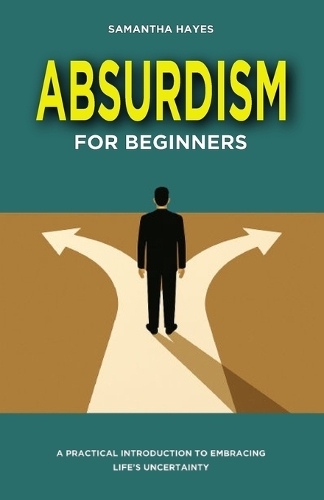 Absurdism for Beginners