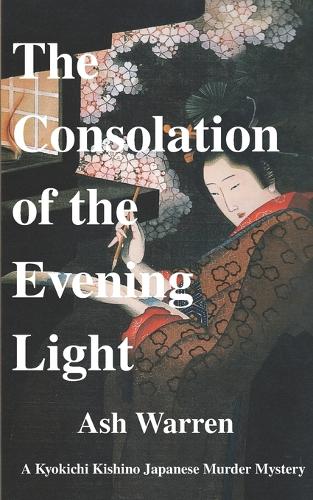 The Consolation of the Evening Light