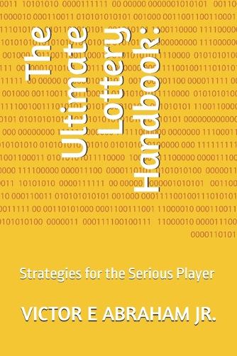 The Ultimate Lottery Handbook