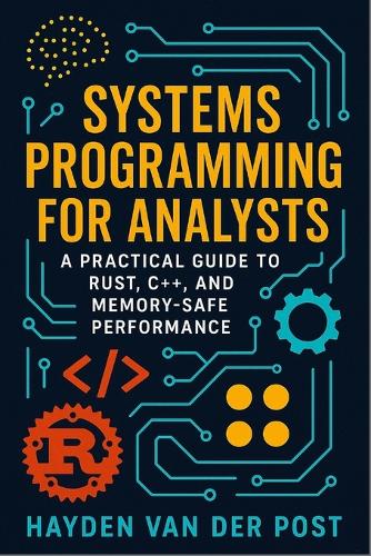Systems Programming for Analysts