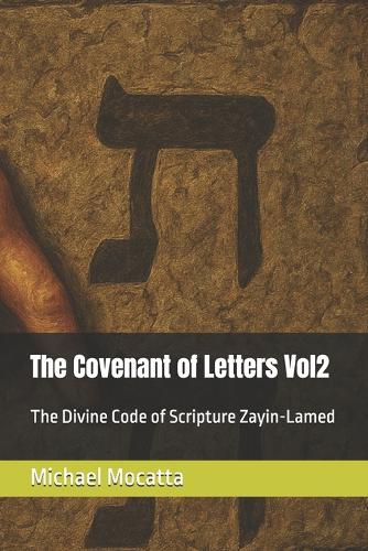 The Covenant of Letters Vol2