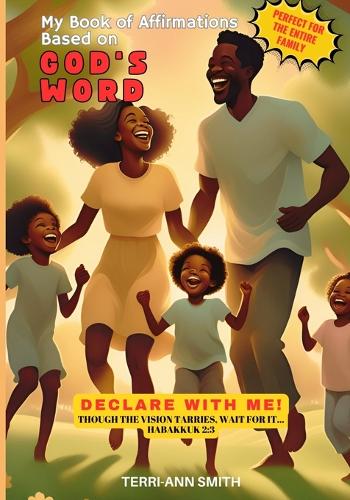 My Book of Affirmations Based on God's Word