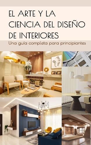 El arte y la ciencia del diseño de interiores